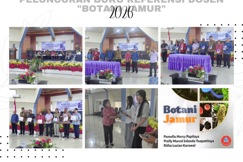 APRESIASI KARYA AKADEMIK: PELUNCURAN BUKU REFERENSI “BOTANI JAMUR” PERKAYA KHAZANAH KEILMUAN PENDIDIKAN BIOLOGI DI FKIP UNPATTI TAHUN 2026